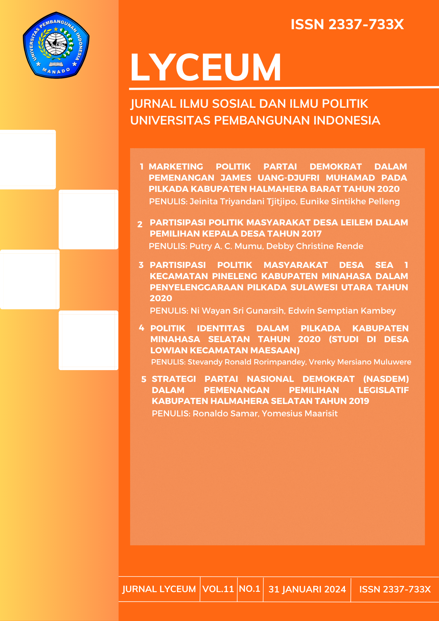					Lihat Vol 11 No 1 (2024): Journal Lyceum
				
